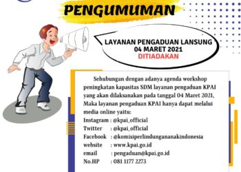 Layanan Pengaduan Langsung 04 Maret 2021 Ditiadakan Sementara