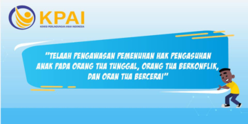TELAAH PENGAWASAN PEMENUHAN HAK PENGASUHAN ANAK PADA ORANG TUA TUNGGAL, ORANG TUA BERKONFLIK, DAN ORANG TUA BERCERAI