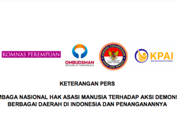 Sikap Lembaga Nasional HAM terhadap Aksi Demonstrasi di Berbagai Daerah di Indonesia & Penanganannya