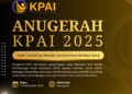 KPAI Gelar Anugerah KPAI 2025: Apresiasi bagi Pejuang Perlindungan Anak Indonesia