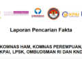 Laporan Pencarian Fakta: Pelanggaran HAM dalam Unjuk Rasa dan Kerusuhan Agustus – September 2025